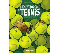 FLUIDE GLACIAL L'encyclopédie du tennis tome 2