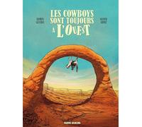FLUIDE GLACIAL Les cowboys sont toujours à l'Ouest tome 1