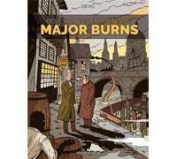 FLUIDE GLACIAL Les étranges enquêtes du major Burns tome 1