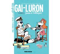 FLUIDE GLACIAL Les nouvelles aventures de Gai-Luron tome 2