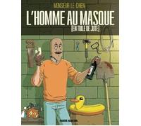 FLUIDE GLACIAL L'homme au masque