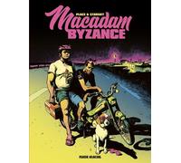 Macadam Byzance - Tome 01