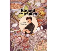 FLUIDE GLACIAL Ragoût aux truffes - Ragoût de légumes braisés