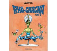 FLUIDE GLACIAL Rhâ-gnagna tome 1 (nouvelle édition)