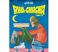 FLUIDE GLACIAL Rhâââââ gnagna - édition 2018 tome 2