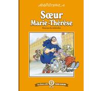 FLUIDE GLACIAL Sœur Marie-Thérèse - Heureux les imbéciles