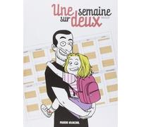 FLUIDE GLACIAL une semaine sur deux tome 1