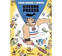 Fluide Glacial vs Spirou Collectif (Dessinateur)