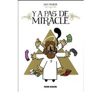 FLUIDE GLACIAL Y a pas de miracle