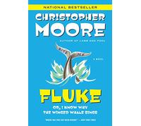 Fluke: Or, I Know Why the Winged Whale Sings (Today Show Book Club #25)