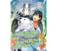 Flung into a New World? Time to Lift the 200-Year Curse! (Manga) Volume 6 - Honobonoru500 - J-Novel Club - ebook (ePub illustré) - Livre