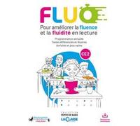 Fluo CE2. Pour améliorer la fluence et la fluidité en lecture (Livre + ressources numériques) Marie-Eve SUZANNE et Katy RASTEL (Auteur)