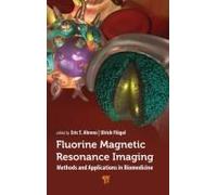 Fluorine Magnetic Resonance Imaging