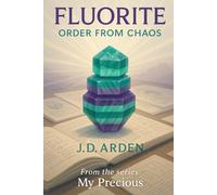 Fluorite: Order from Chaos