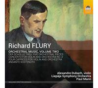 Flury, Richard : Musique Orchestrale Vol.2