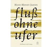 Fluss ohne Ufer: 3 Bände