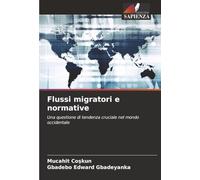 Flussi migratori e normative: Una questione di tendenza cruciale nel mondo occidentale