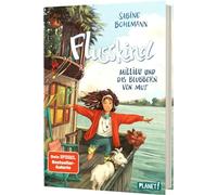 Flusskind 3: Millilu und das Blubbern von Mut: Naturverbundenes Mädchenbuch ab 8