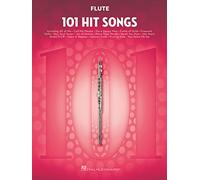 Flûte : 101 Hit Songs – Recueil de partitions solo pop/rock niveau intermédiaire – Poche