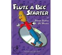 Buskens N. & Masters G. - Flûte A Bec Starter Vol.1 + CD