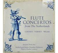 Flûte Concertos from the Netherlands: Coenen, Wilms, Verhey