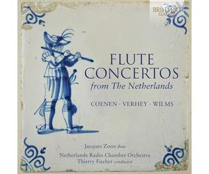 Flûte Concertos from the Netherlands: Coenen, Wilms, Verhey
