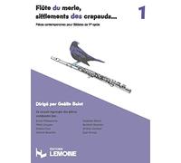 Flûte du merle - Sifflements des crapauds V1 (Pièces contemporaines pour flutistes du 1er cycle) --- Flûte traversière