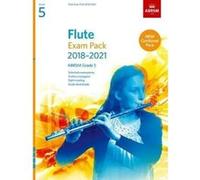 Flute Exam Pack 2018-2021, ABRSM Grade 5: Selected from the 2018-2021 syllabus. Score & Part, Audio Downloads, Scales & Sight-Reading (ABRSM Exam Pieces) - [Version Originale] Inconnu (Auteur)