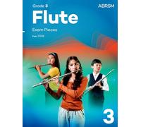 ABRSM – Pièces d'examen pour flûte Grade 3 (2026) – Sélection du syllabus – Partie de flûte & piano