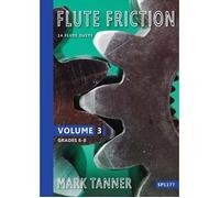 Flute Friction - Volume 3 - 14 Flute Duets / Recueil