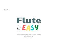 Flute is Easy: Learn to Play the Flute with Flow State