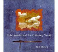 Flute Meditations for Dreaming Clouds