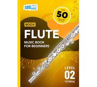 Flute Music Book For Beginners: Boox Level 2 Tutorial