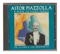 Piazzolla,Astor - Oeuvres pour flûte & piano