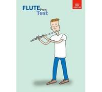 Flute Prep Test (ABRSM Exam Pieces) - [Version Originale] Inconnu (Auteur)