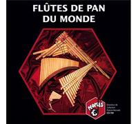 Flûtes de pan du monde CD