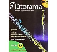 Collectif – Flûtorama pour flûte traversière – Volume 1A – Livre + CD