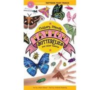Fluttery Friendly Tattoo Butterflies and Other Insects by Artemis Roehrig Artemis Roehrig (Auteur)