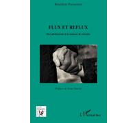 Flux et reflux Des adolescents à la maison de retraite - Bénédicte Parmentier - L'harmattan - broché - Etude