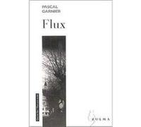 Flux Pascal Garnier (Auteur)