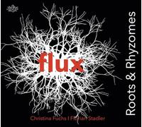 Flux - Roots & Rhyzomes [Import]