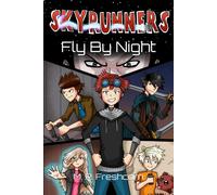Fly By Night: The Skyrunners Book 4