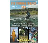 Fly Fishing 101