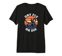 Fly Fishing Dry Fly Or Die Retro Sunset Angler Design T-Shirt Haut de Gamme