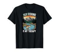 Fly Fishing is My Therapy Trout Fisherman Angler Nature T-Shirt