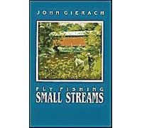 Fly Fishing Small Streams