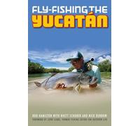 Fly-Fishing the Yucatan