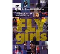Fly girls Ste Strausz (Auteur), Antoine Dole (Auteur)
