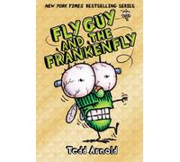 Fly Guy and the Frankenfly (Fly Guy #13) (Volume 13)