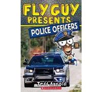 Fly Guy Presents Police Officers (Fly Guy Presents: Scholastic Reader, Level 2) - [Version Originale] Inconnu (Auteur)